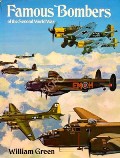Book cover of Famous Bombers of the Second World War  by GREEN, William 